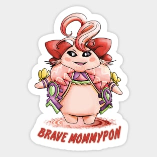 Brave Mommypon Sticker